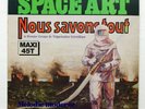 SPACE ART nous savons tout, mélodie moderne – DISCO SYNTHPOP – 45rpm IF 12