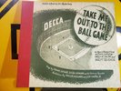 78Rpm Take Me Out To The Ball Game Frank Luther, Zora Layman Near Mint Decca 122