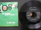 Marc Aryan Giorgina / Tu Pensi Troppo 45 giri 7