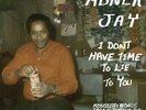 Abner Jay 'I Don't Have Time To Lie To You' LP NEW Mississippi