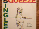 Squeeze - Singles 45's and Under LP A&M SP-4922  1982 Pressing  VG+