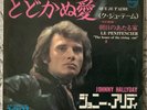 SP 45T JAPON SFL-1788 JOHNNY HALLYDAY  QUE JE T’ AIME + LE PÉNITENCIER