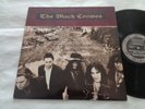 BLACK CROWES (The Southern Harmony ) ALBUM ON AMERICAN DEF RECORD 1992 HARD ROCK