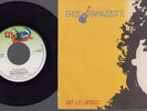 Ramazzotti Eros - Ad un amico/Sole che vieni