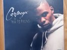 CORMEGA THE TRUE MEANING Legal Hustle  2002 Vinyl Mint Top Condition No Reissue
