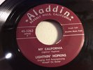 LIGHTNIN' HOPKINS-ALADDIN 3262-MY CALIFORNIA/SO LONG-TEXAS BLUES 1954-SCARCE 45