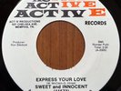 SWEET AND INNOCENT / MEMPHIS MUSTANGS Express Your Love ACTIVE SOUL 45 RARE VG+