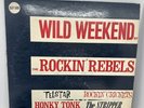 The Rockin Rebels “Wild Weekend” LP 1962 First Press SLP-509 Swan Records VG+