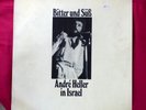 André Andre Heller - Bitter Und Süß -Live in Israel 1975 _  RARITÄT_2×Vinyl LP