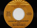 Funk Boogie 45 - Billy Butterfly - Rockin' On Rocketship - Positive Magic VG++