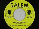 Northern/Sweet Soul 45 - Red Coats Revue, Inc. - Keep On Trying - Salem VG++ mp3