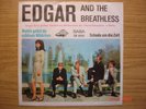 EDGAR AND THE BREATHLESS Wohin gehst du, schönes Mädchen ? Saba SB3056 DT-BEAT