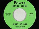 Soul Jazz Psych 45 - Kathy Kersh - Hurt So Bad/St. James Infirmary - Power - VG+