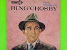 Bing Crosby Holiday Inn Original 1962 MONO Press Decca DL-4256 VG ULTRASONIC CLN