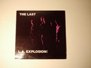 The Last L.A.Explosion Lp 1979 Garage Rock