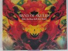 Band Of Skulls ‎– Baby Darling Doll Face Honey 10 Years Anniversary New Sealed