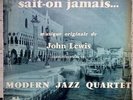 The Modern Jazz Quartet Sait-On Jamais BO 33 Tours Versailles MEDX 12008