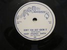 Huey Piano Smith - Don't You Just Know It / High Blood Pressure 78RPM