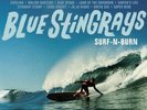 BLUE STINGRAYS: SURF-N-BURN (180G BLACK ) {LP vinyl}