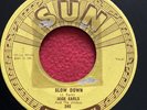 Jack earls ￼Sun Records 240 Slow Down, A Fool For Loving You ￼EX