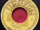 Slim Rhodes￼ ￼Sun Records 256 Do What I Do, Take And Give ￼￼EX