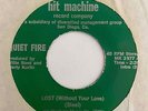 Modern Soul 45 QUIET FIRE Lost (Without Your Love) Hit Machine HEAR San Diego