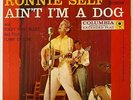 Rockabilly 45 EP 45 RONNIE SELF Ain't I'm A Dog Rare Pic Sleeve Columbia OG HEAR