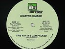 Dwayne Omarr - This Party's Jam Packed 12