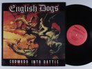 ENGLISH DOGS Forward Into Battle COMBAT CORE LP VG++/VG+ w/ lyric sheet insert o