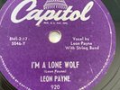 LEON PAYNE 78 rpm Capitol 920 Lone Wolf COUNTRY HILLBILLY 1949 E+