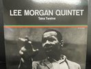 Lee Morgan Quintet Take Twelve LP Vinyl Me Please Record VMP Clifford Jordan