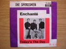 THE SPOKESMEN Today's The Day / Enchanté Decca DL80004 RARE D-BEAT 