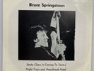 BRUCE SPRINGSTEEN: Santa Claus / Night Train / Heartbreak Hotel RED VINYL 7”M