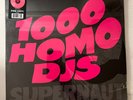 1000 HOMO DJS – SUPERNAUT - LTD PINK VINYL LP *TORN SHRINK WRAP* CLO 2333 - A5