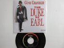 ' GENE CHANDLER ' HIT 45 + PICTURE [THE DUKE OF EARL]    1962