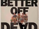 BETTER OFF DEAD Soundtrack STILL SEALED  1985 John Cusack A&M Rupert Hine
