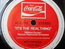 IVOR RAYMONDE Its The Real Thing UK COCA-COLA Promo BREAKS FUNK 45 7