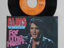 Elvis Presley For The Heart / Hurt 1976 German 7