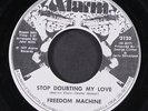 FREEDOM MACHINE: stop doubting my love / she shakes for my sake ALARM 7