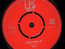 LOVE (US PSYCH GROUP) Alone Again Or 7 INCH VINYL UK Elektra 1968 4 Prong Label