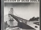 Throbbing Gristle: Mission of Dead Souls