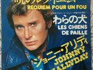 SP 45T JAPON SFL-2120 JOHNNY HALLYDAY  REQUIEM POUR UN FOU+ LES CHIENS DE PAILLE