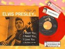 Presley, Elvis - I Want You, I Need You, I Love You 6540 Red Vinyl 45 rpm Record