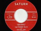 Doo-Wop 45 - Cosmic Rays w/ Sun Ra Arkestra - Dreaming - Saturn 1985 repress VG+