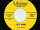 Doo-Wop Rocker 45 - Epics - Let's Dance - Lifetime - mp3 - rare