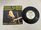 gregg allman midnight rider Rare Import 7” Vinyl Rare 45 France