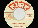 R&B Soul 45 - Johnny Acey - Please Don't Go - Fire - mp3