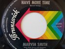 Marvin Smith.  Have more time. Brunswick original. Wigan Casino. Northern Soul