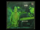 Ache - Green Man - D Philips 1st ED - 1971