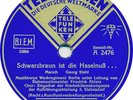 Friedrich Ahlers - Schwarzbraun ist die Haselnuß / Westerwald Marsch - 1938